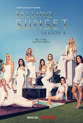Selling Sunset' Season 4, a Netflix TV show.