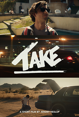 Movie poster for 'Take' – A story of a struggling actor seizing opportunities and rewriting his future.